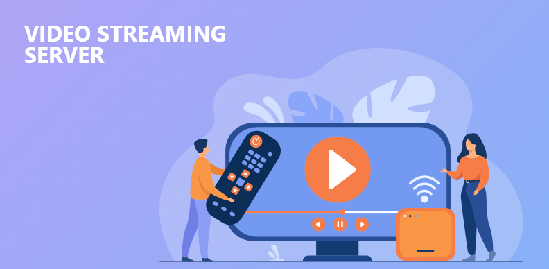 Video streaming